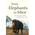 thumbnail image 2 of From Elephants to Mice: Animals Who Have Touched My Soul, 2 of 2