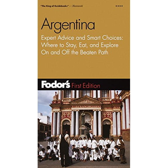 Pre-Owned Fodor's Argentina, 1st Edition (Paperback) 0679004580 9780679004585
