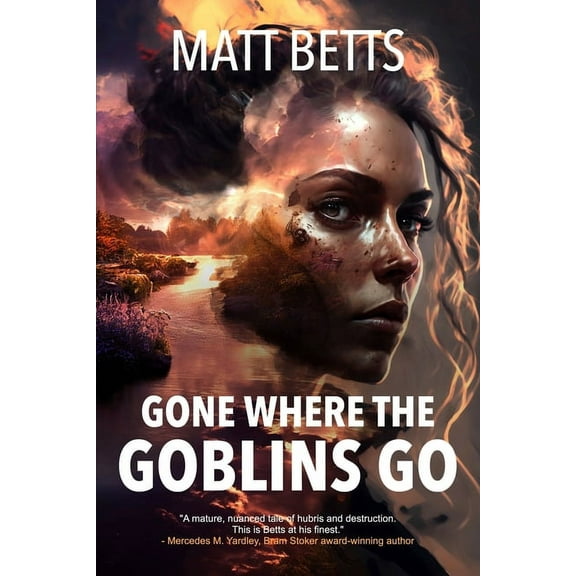 Gone Where the Goblins Go, (Paperback)