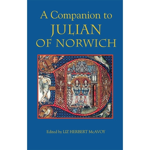 A Companion to Julian of Norwich, (Paperback)