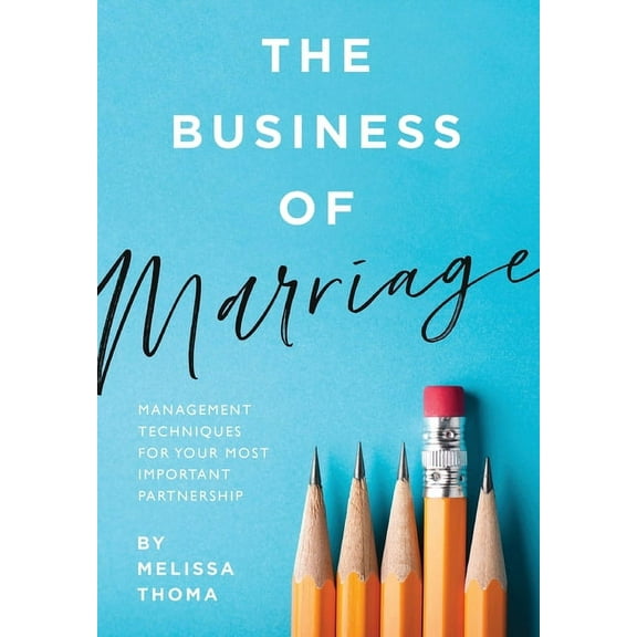 The Business of Marriage (Hardcover)