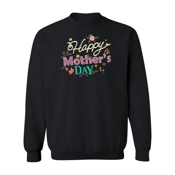 Mother's Day Chalkboard  Sweatshirt Women -Image by Shutterstock, Female x-Large