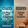thumbnail image 6 of (2 Pack) Closed For Cleaning OSHA Notice Sign 10 Inch X 14 Inch Indoor / Outdoor Rust-Free Aluminum Metal Signs for Workplace, Workshop, and Construction Site, Made in the USA, 6 of 8