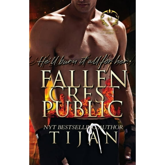 Fallen Crest Fallen Crest Public, Book 3, (Paperback)