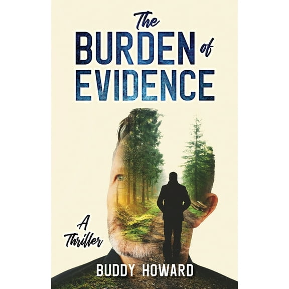 The Burden of Evidence, (Paperback)