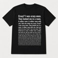 thumbnail image 3 of Crazy I Was Crazy Once Funny Meme T-Shirt Trending Viral Graphic Tee Unisex Cotton Novelty Shirt, 3 of 9