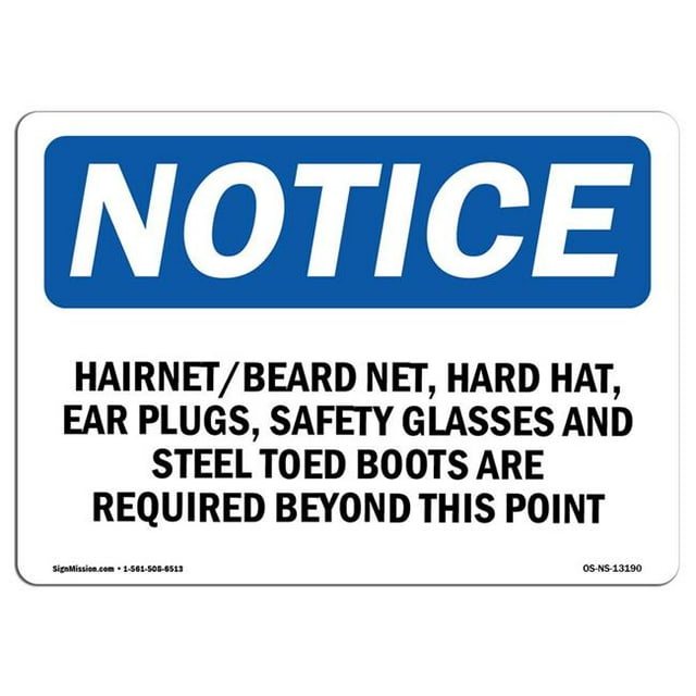 SignMission OS-NS-A-1218-L-13190 Panneau d'Avis OSHA 12 x 18 Po - Filet à Cheveux, Filet à Barbe, Casque, Bouchons d'Oreilles