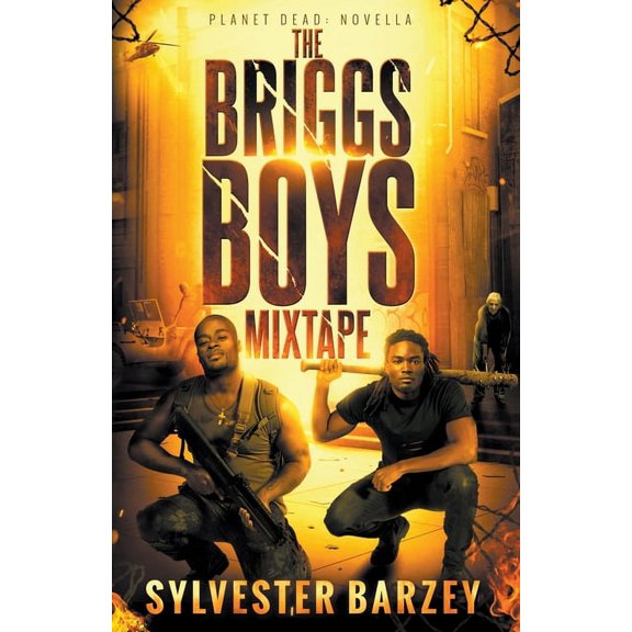 Planet Dead The Briggs Boys Mixtape, Book 2, (Paperback)