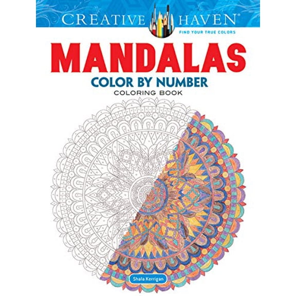 Pre-Owned Creative Haven Mandalas Color by Number Coloring Book (Paperback) 048679797X 9780486797977