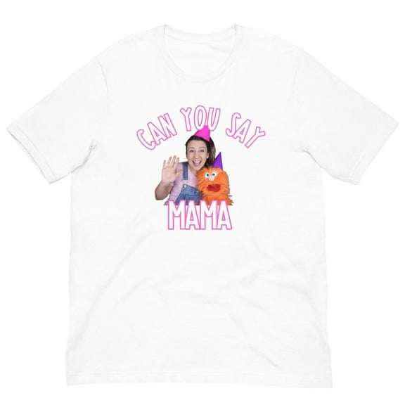 Can you say mama ms rachel birthday T-shirt