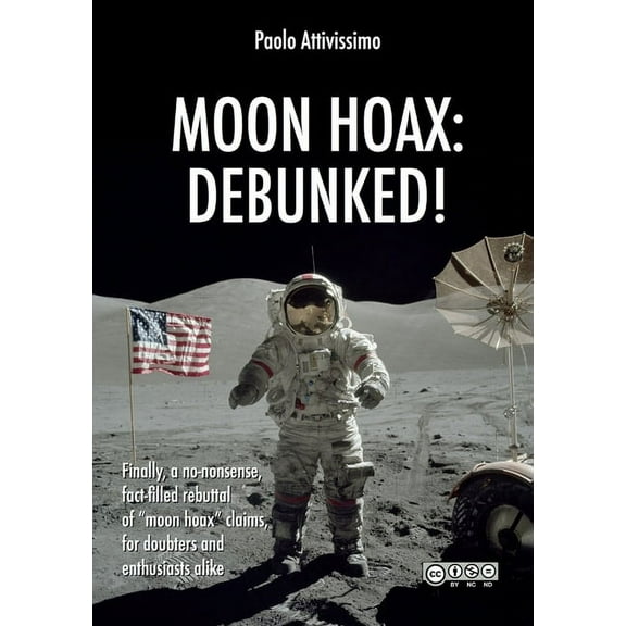 Moon Hoax: Debunked! (Paperback)