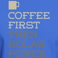 thumbnail image 3 of CafePress - Coffee Then Solar Power T Shirt - Men's Classic Graphic Cotton T-Shirt, 3 of 4