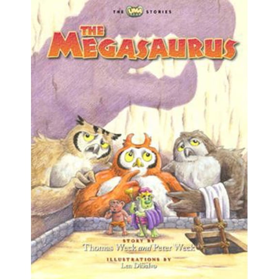 Pre-Owned The Megasaurus (Lima Bear Stories) (Hardcover) 1933872128 9781933872124