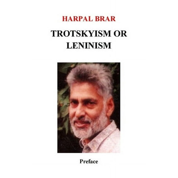 Trotskyism vs. Leninism, Preface (Paperback)