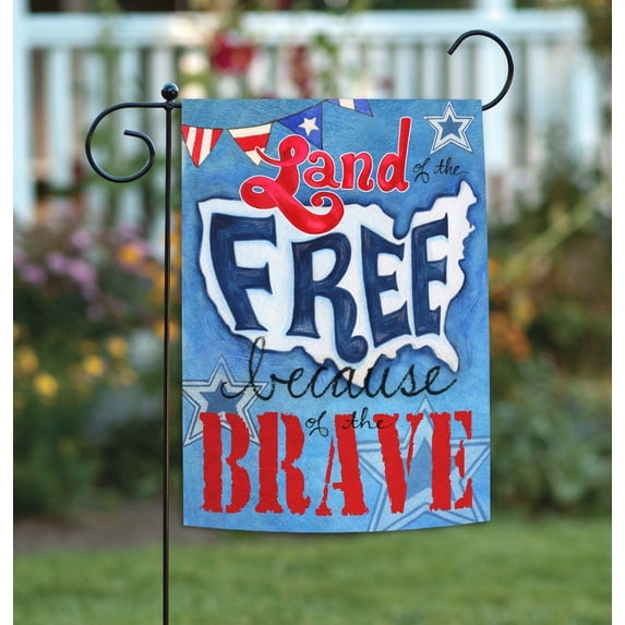 Because of the Brave 12x18 Patriotic USA Land of Free Garden Flag