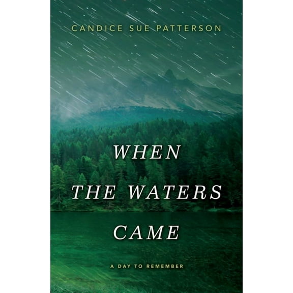 Day to Remember When the Waters Came, Book 1, (Hardcover)