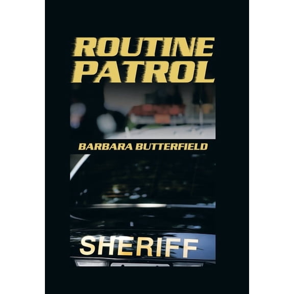Routine Patrol (Hardcover)