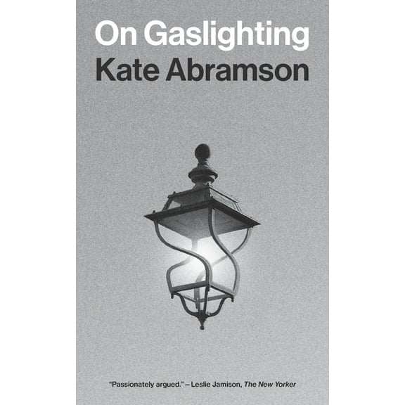 Insights: Philosophy in Focus On Gaslighting, (Paperback)
