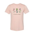 thumbnail image 1 of "No Rain No Flowers, Positivity, Inspire, Sublimation, Soft Bella Canvas, Flower Shirt, Gift For Her, Garden Shirt, Green Thumb, Flowers, Peach, 2XL", 1 of 1