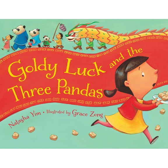 Pre-Owned Goldy Luck and the Three Pandas (Hardcover) 1580896529 9781580896528