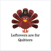 Paper Frenzy Leftovers are for Quitters Thanksgiving Luncheon Napkins - 25 pack, white