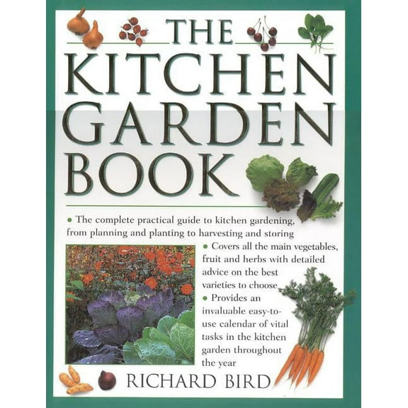 The Fruit and Vegetable Gardener (Hardcover)