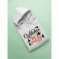 thumbnail image 3 of Witches Be Crazy. Lettering Hoodie Women -Image by Shutterstock, Female Medium, 3 of 4