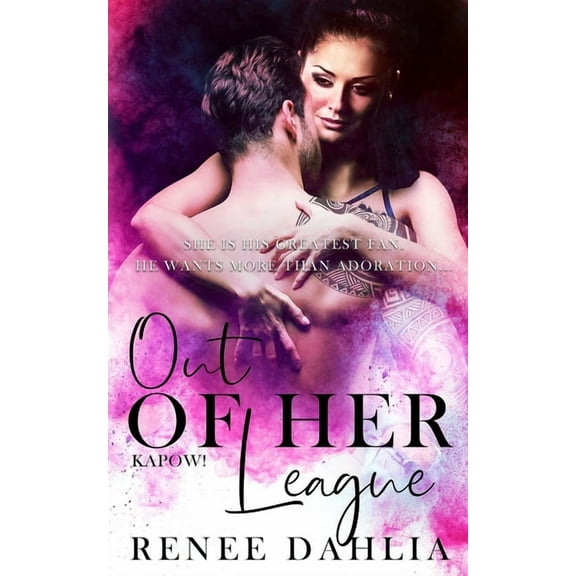 Kapow Out of Her League, Book 1, (Paperback)