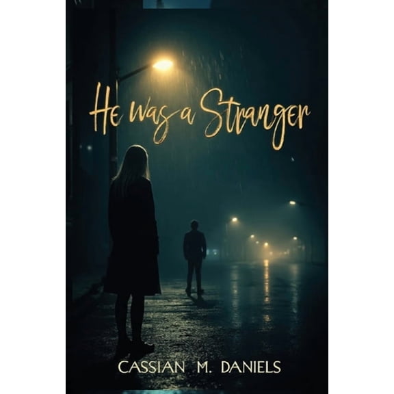 He Was a Stranger, (Paperback)