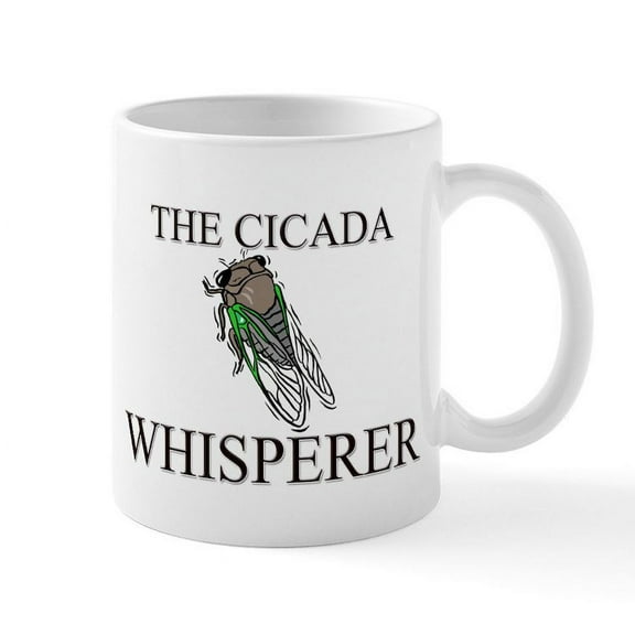 CafePress - The Cicada Whisperer Mug - 11 oz Ceramic Mug - Novelty Coffee Tea Cup