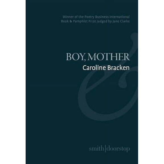 Boy, Mother Caroline Bracken (Paperback)