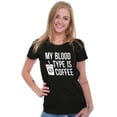 thumbnail image 3 of My Blood Type Coffee Caffeine Addict Womens Fitted Plus Size Graphic Tee Brisco Brands 2X, 3 of 5