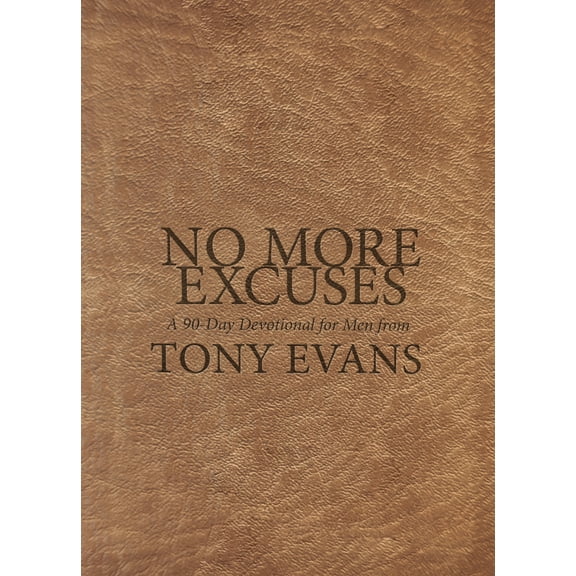 Pre-Owned No More Excuses: A 90-Day Devotional for Men (Imitation Leather) 1087716799 9781087716794