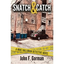 Snatch & Catch, (Paperback)