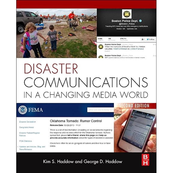 Disaster Communications in a Changing Media World, (Paperback)