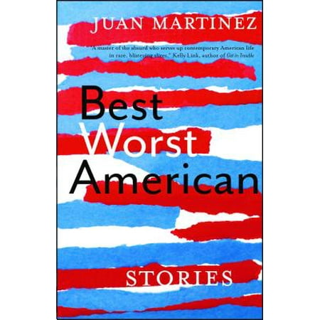 Best Worst American : Stories (Best And Worst Jobs In America)