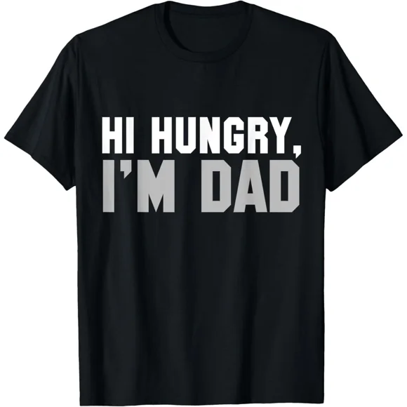Hi Hungry, I'm Dad Happy Fathers Day Dad Jokes Unisex T-Shirt