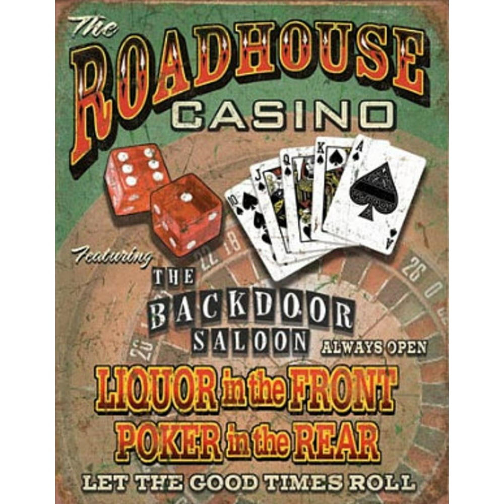 Roadhouse Casino Liquor up Front Poker in Rear Tin Sign 12.5x16