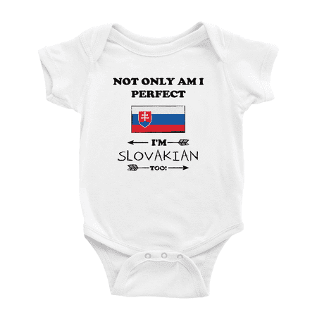 

Not Only Am I Perfect I m Slovakian Too! Cute Baby Bodysuit (White 18-24 Months)