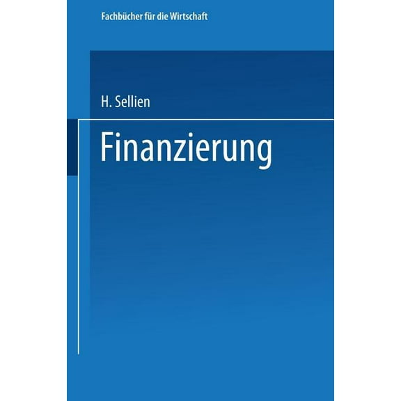 Fachbücher Für Die Wirtschaft Finanzierung, (Paperback)