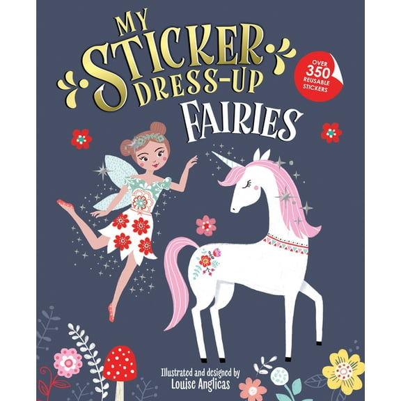 My Sticker Dress-Up My Sticker Dress-Up(r) Fairies, (Paperback)
