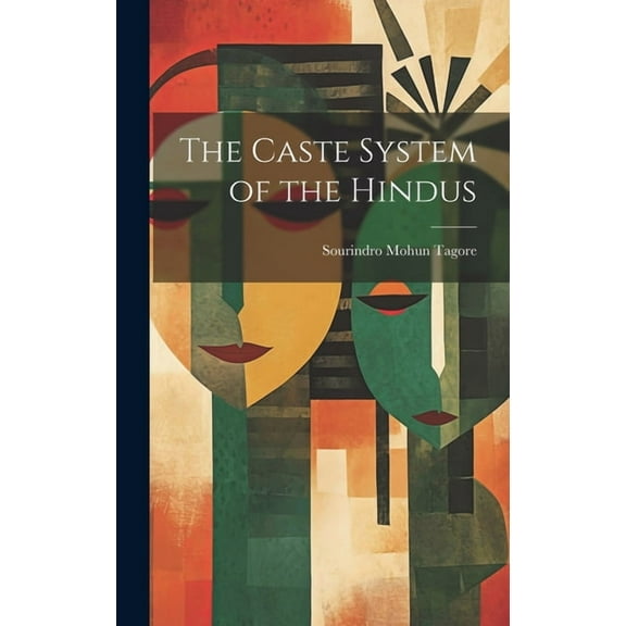 The Caste System of the Hindus (Hardcover)
