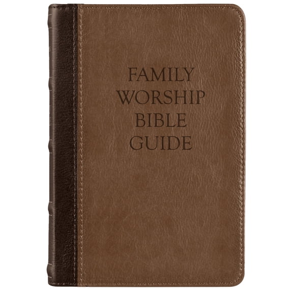 Family Worship Bible Guide: Leather-Like Duotone, (Hardcover)