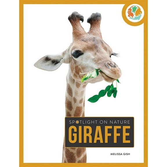 Spotlight on Nature Giraffe, (Paperback)