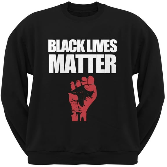 Black Lives Matter Black Adult Sweatshirt - Large
