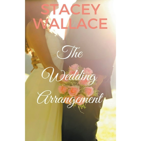 The Wedding Arrangement, (Paperback)