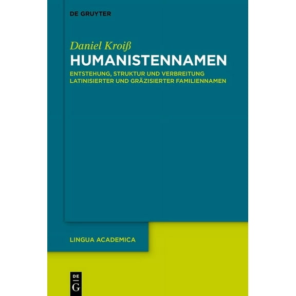 Lingua Academica Humanistennamen, Book 6, (Hardcover)