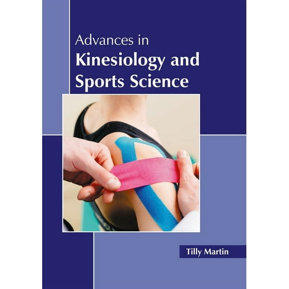 Advances in Kinesiology and Sports Science (Hardcover)
