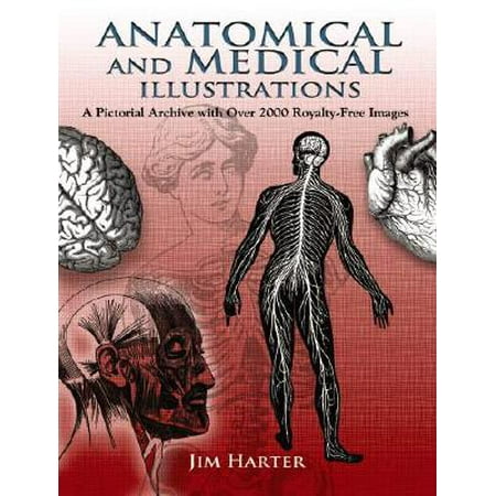 Stock Illustration Royalty Free - Anatomical and Medical Illustrations : A Pictorial Archive with Over 2000 Royalty-Free Images