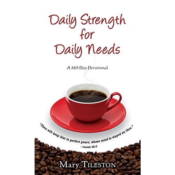 Pre-Owned Daily Strength for Daily Needs (Paperback) 0883684721 9780883684726